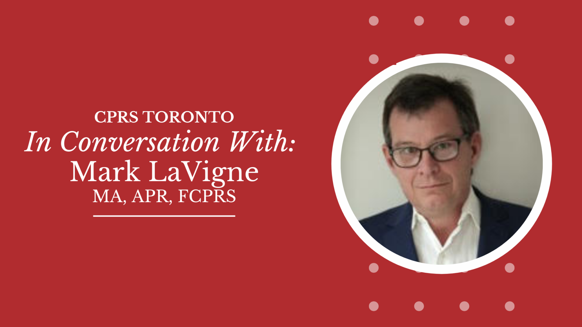 cprs-toronto-in-conversation-with-mark-hunter-lavigne-ma-apr-fcprs